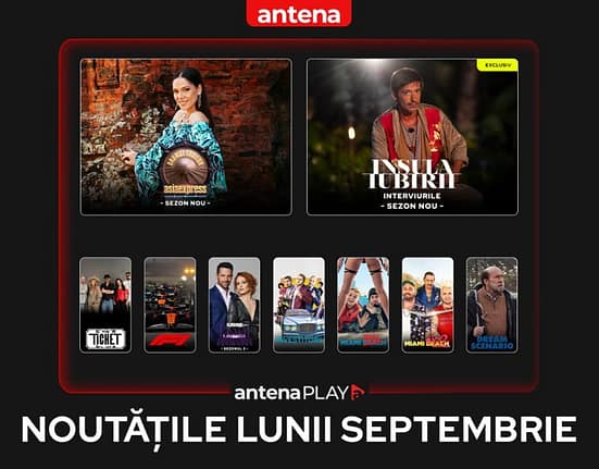 Noutățile lunii septembrie în AntenaPLAY